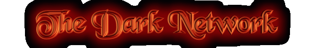 The Dark Network - The Hub Of All Things Dark